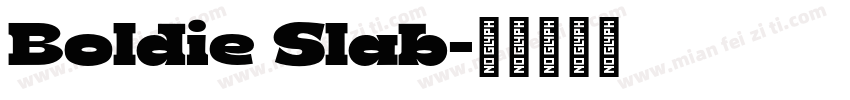 Boldie Slab字体转换